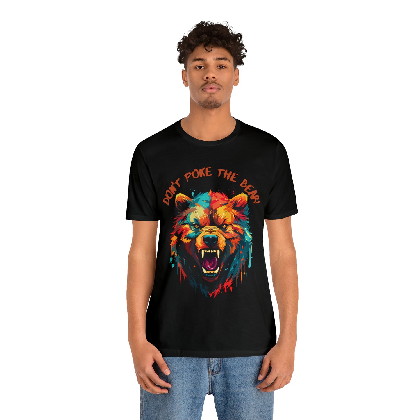 Don't Poke The Bear! Tee