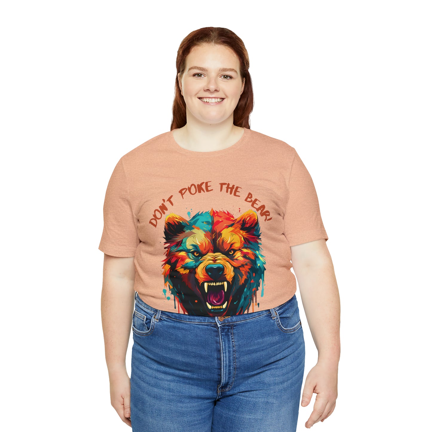 Don't Poke The Bear! Tee