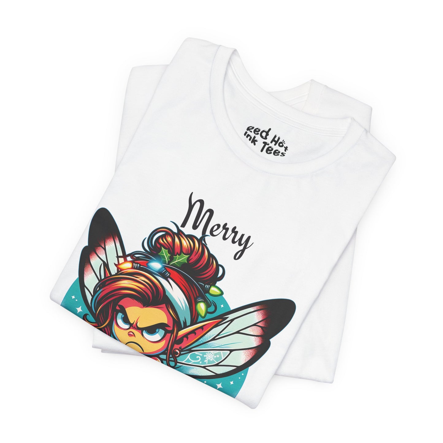 Merry Kissmyass Fairy Tee