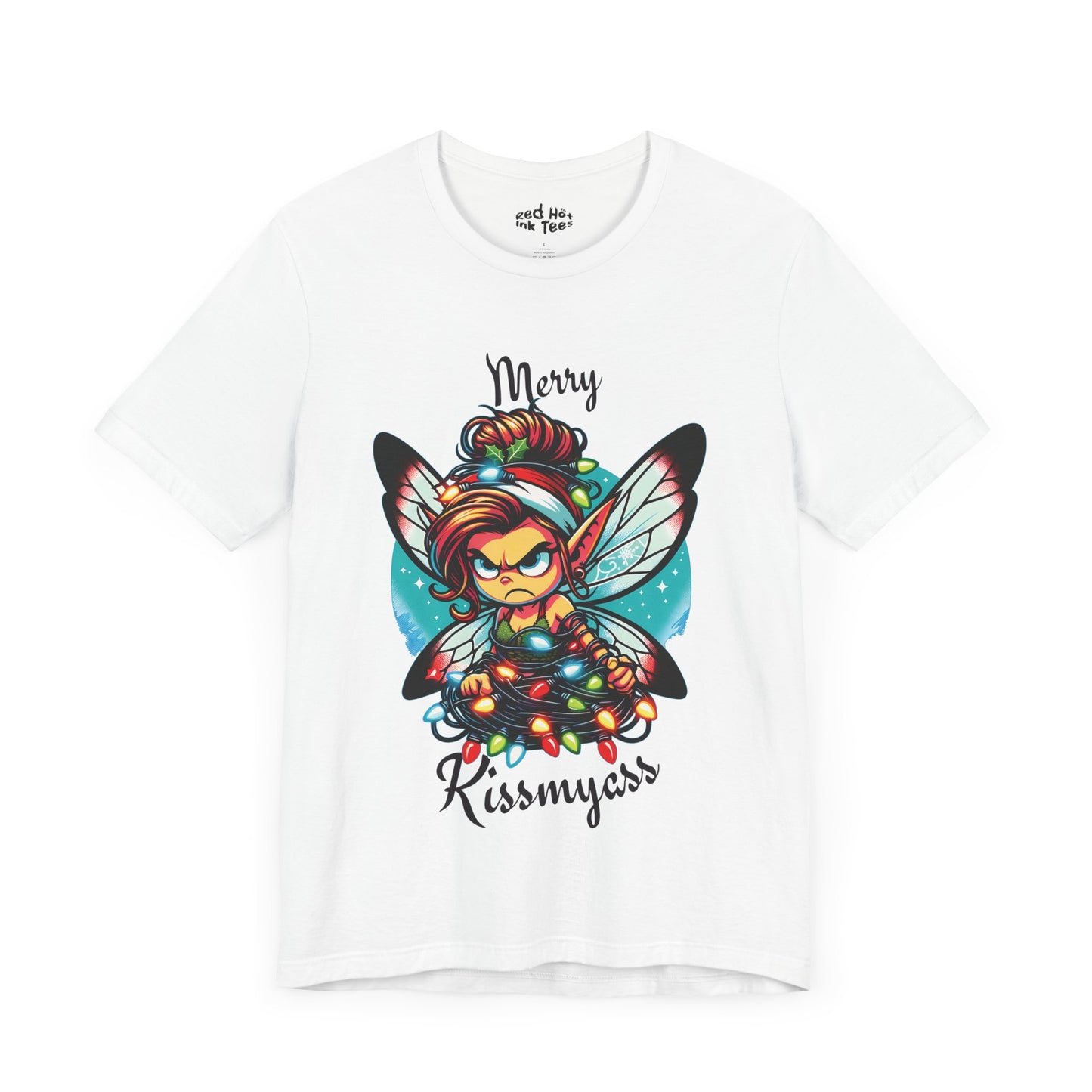 Merry Kissmyass Fairy Tee