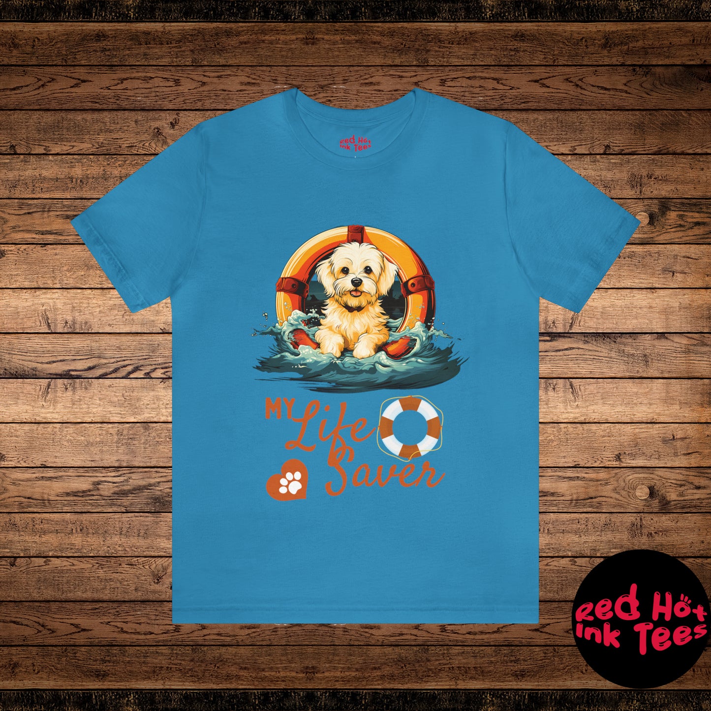 My Life Saver Maltese Dog Tee