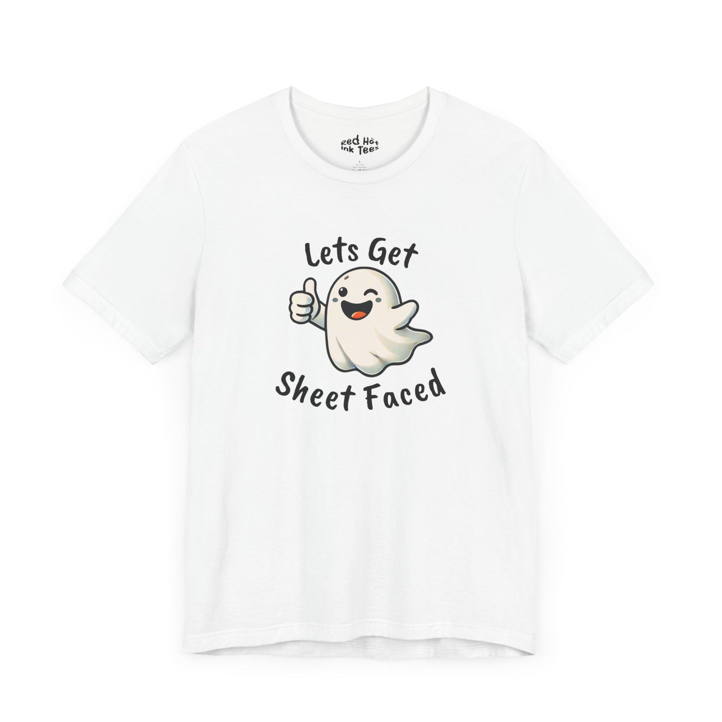 👻 "Let's Get Sheet Faced" Funny Ghost T-Shirt 👻