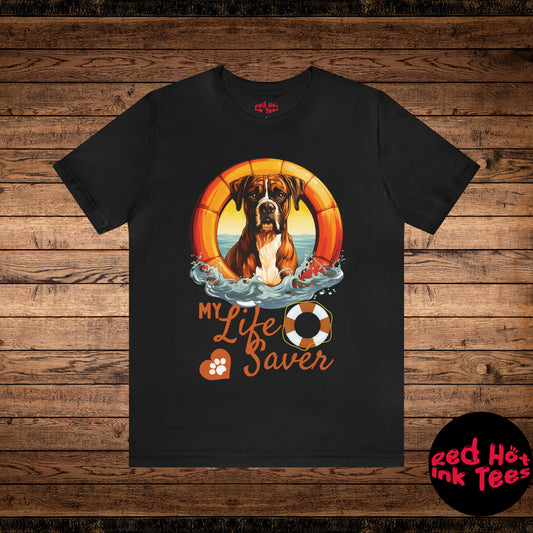 My Life Saver Boxer Dog Tee