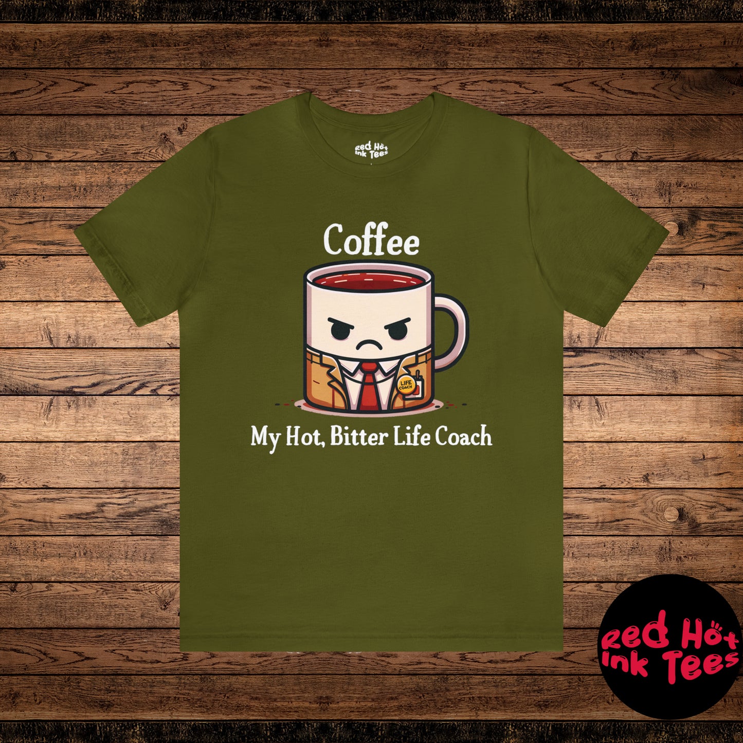 ☕ Coffee - My Hot, Bitter Life Coach Tee 📚