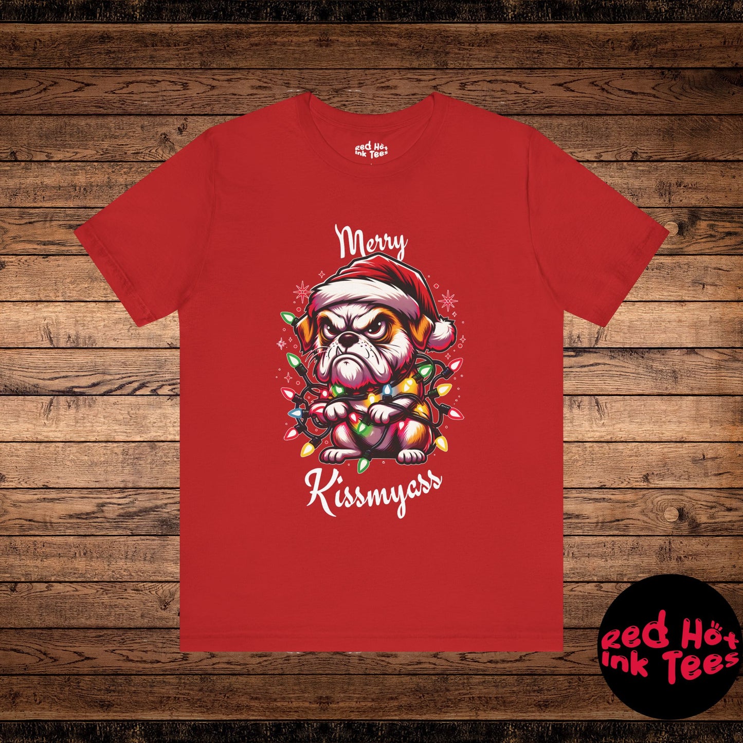 Merry Kissmyass Dog Tee