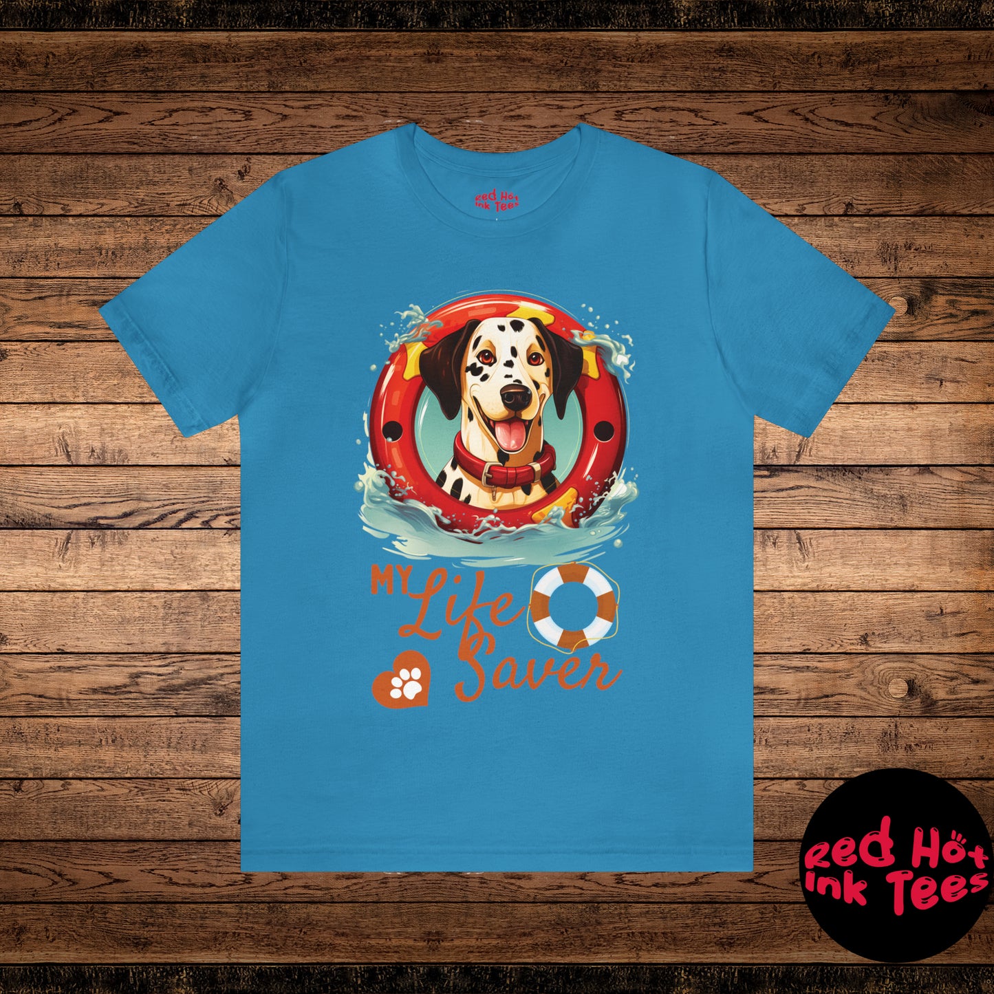 My Life Saver Dalmatian Dog Tee