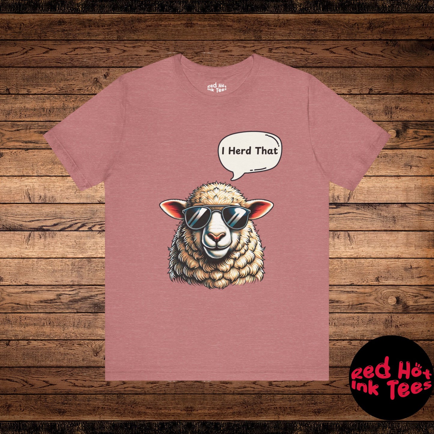 Cool Sheep With Attitude - Funny "I Herd That" Tee