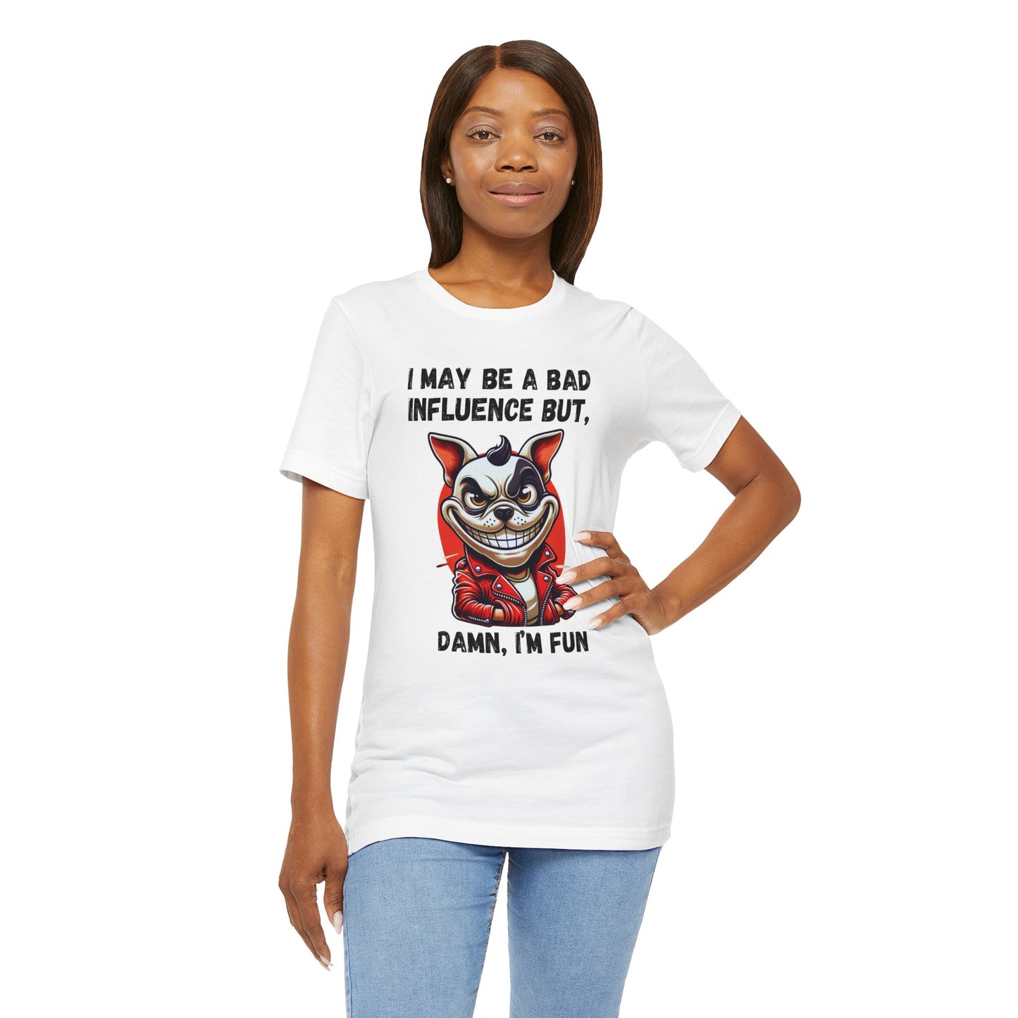 French Bulldog Damn I'm Fun Tee