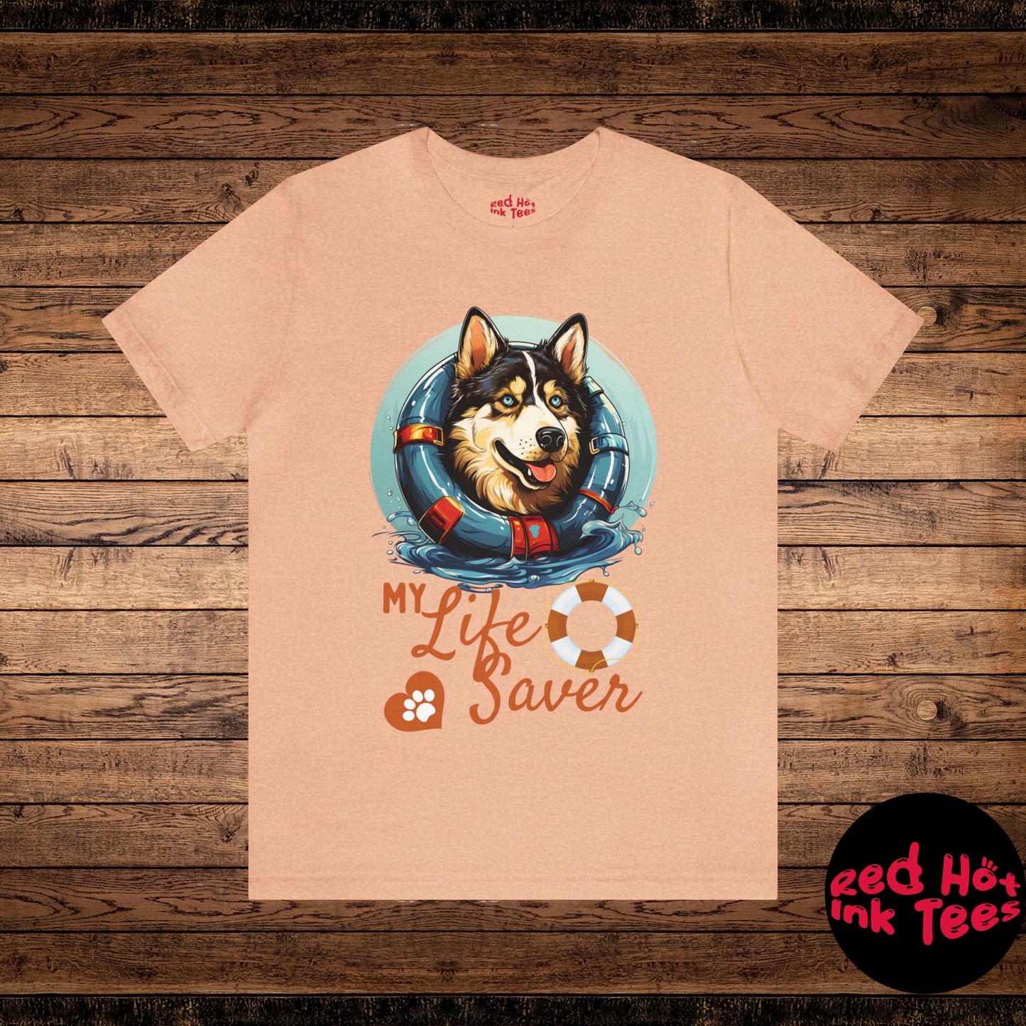 My Life Saver Siberian Husky Dog Tee