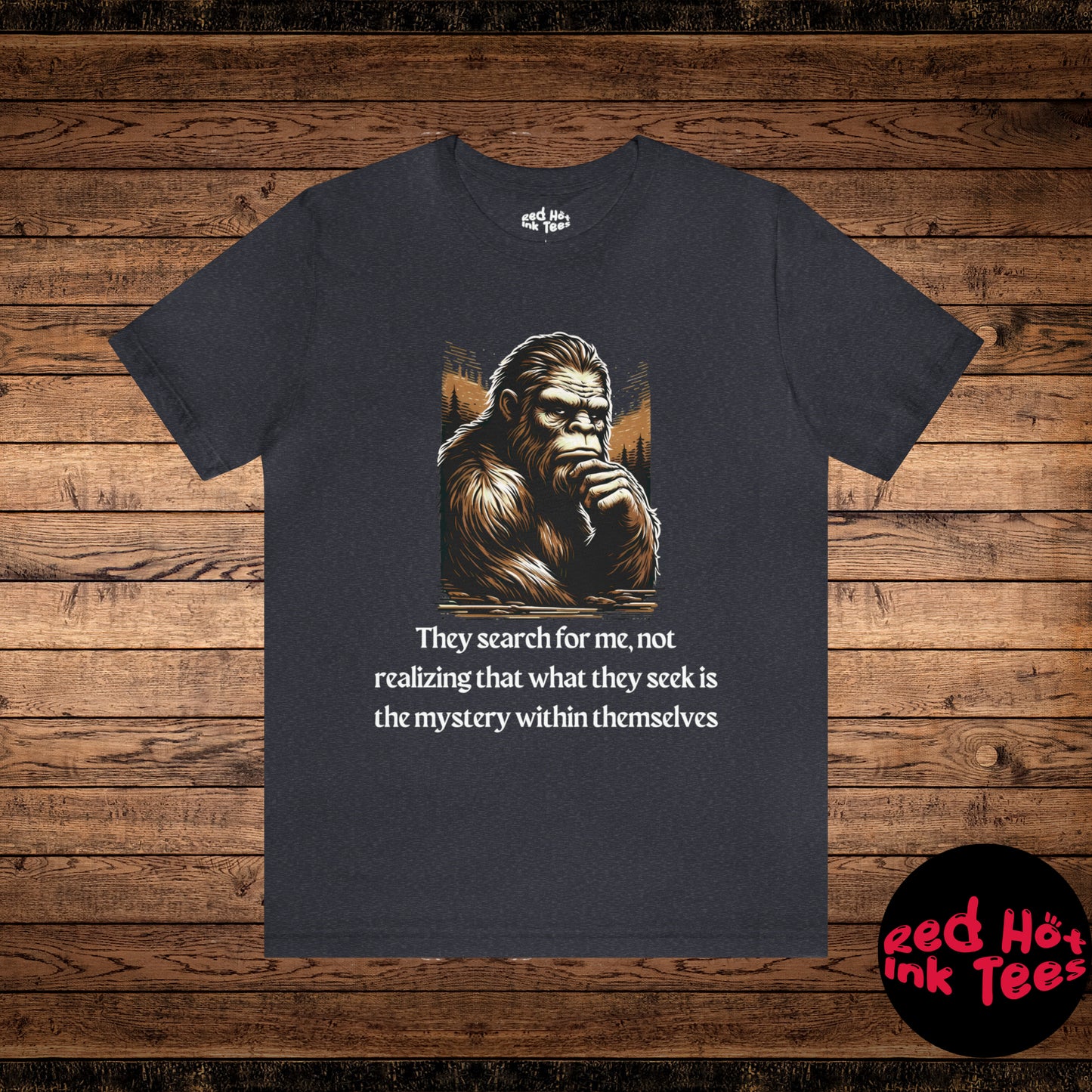 🌲 Bigfoot Big Thinking Tee 🌲