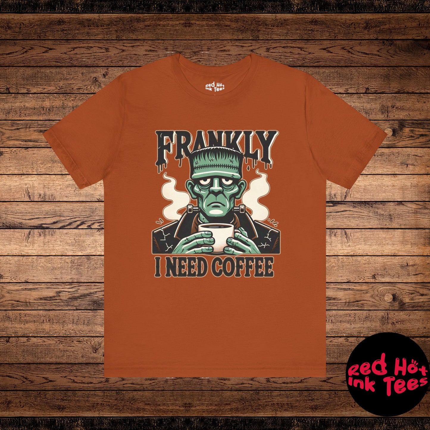 ☕ "Frankly, I Need Coffee" Funny Frankenstein Halloween T-Shirt 🧟‍♂️