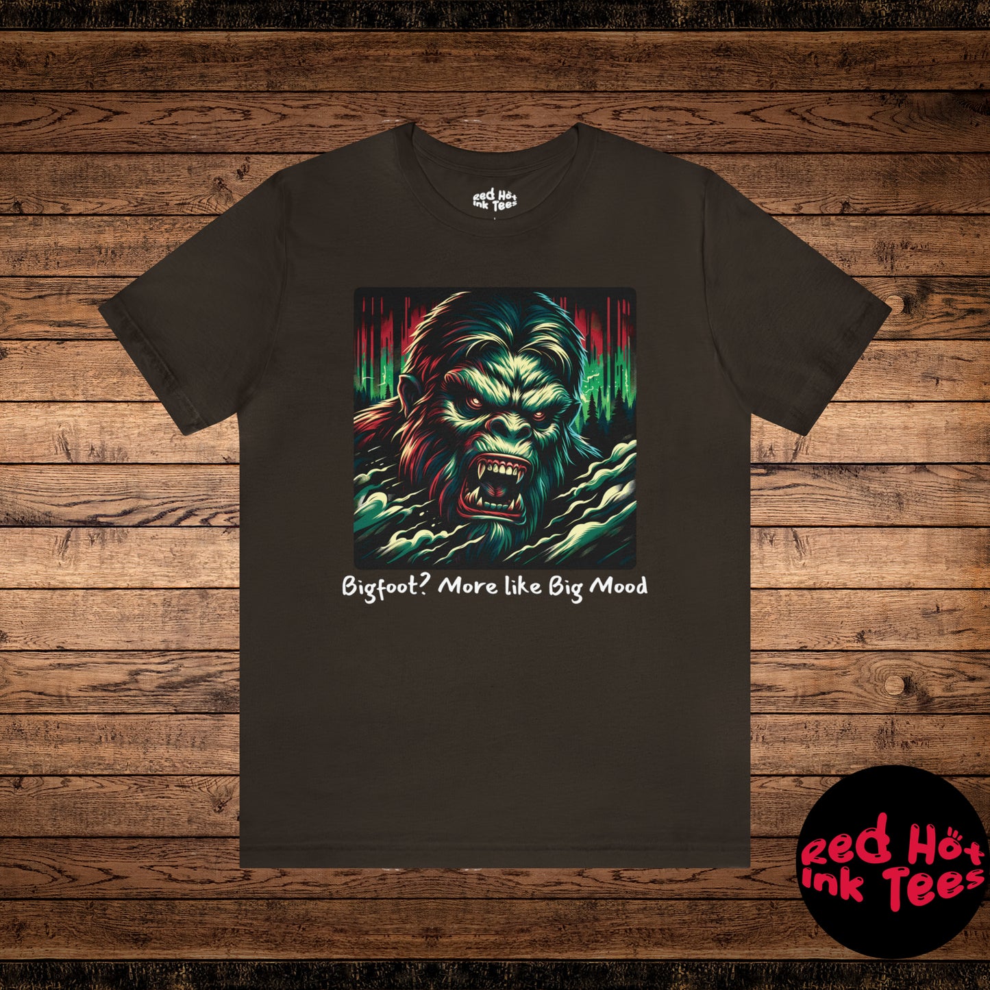 🌪️ Bigfoot? More like Big Mood Tee 🌪️