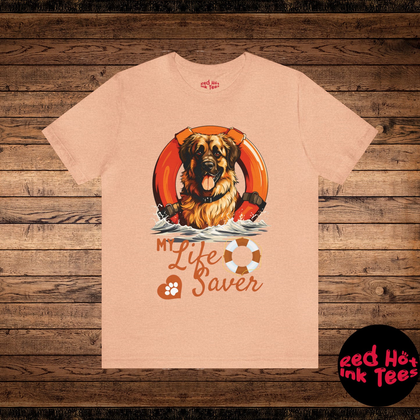 My Life Saver Leonberger Dog Tee