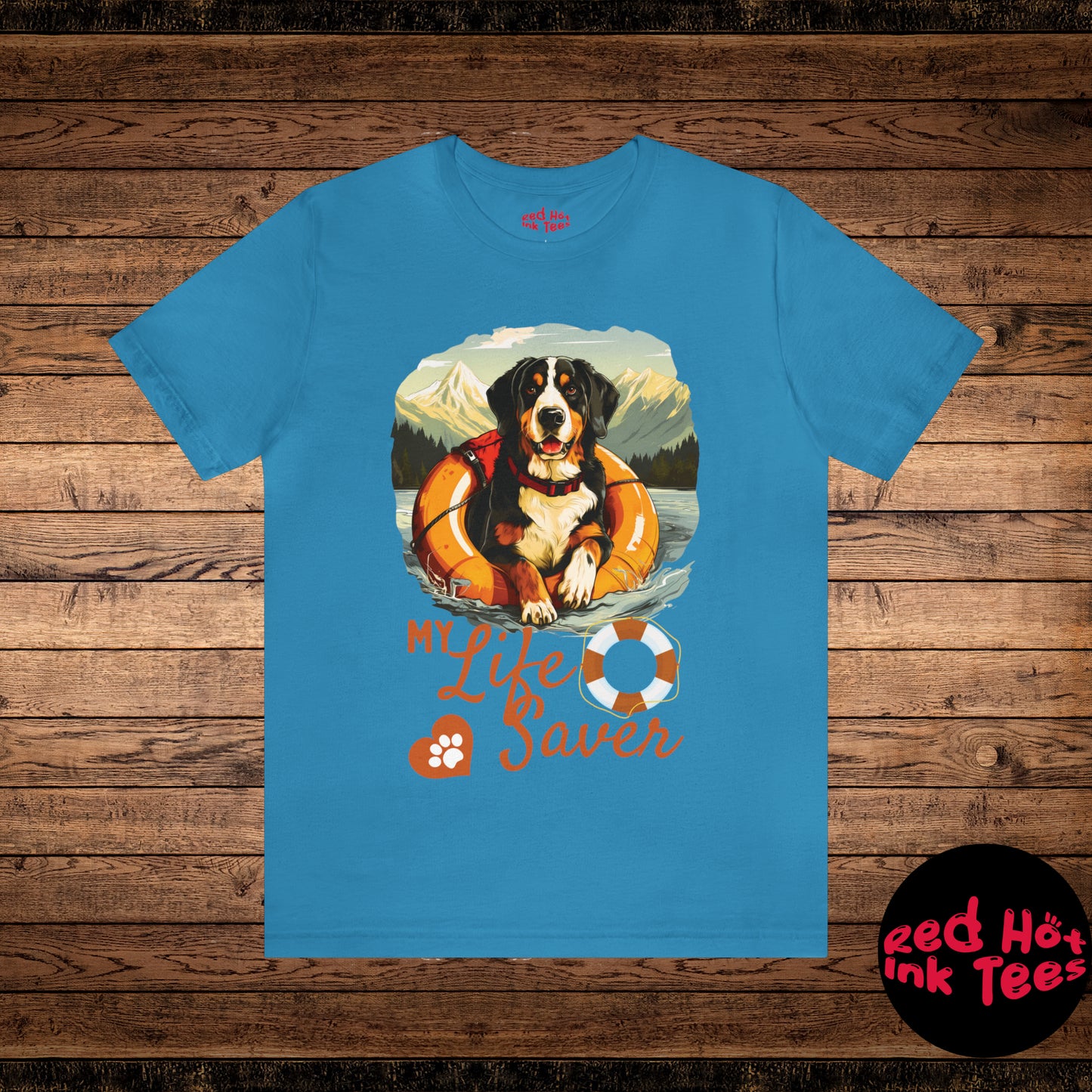 My Life Saver Greater Swiss Mountain Dog Tee