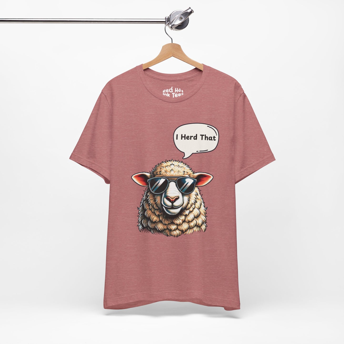 Cool Sheep With Attitude - Funny "I Herd That" Tee