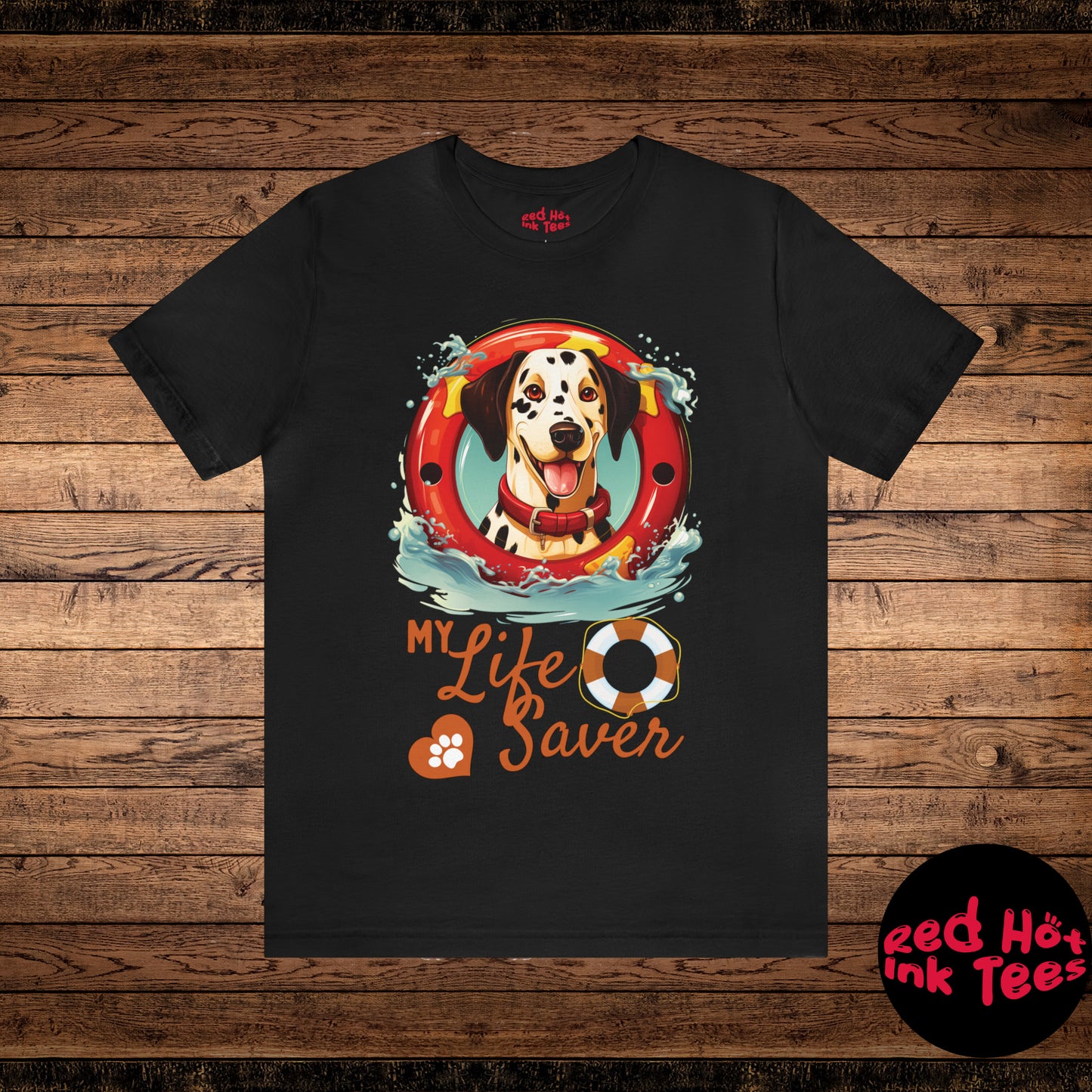 My Life Saver Dalmatian Dog Tee