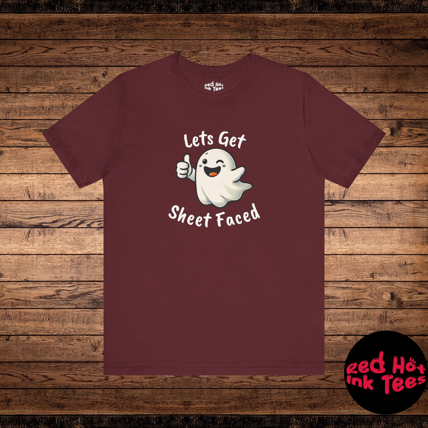 👻 "Let's Get Sheet Faced" Funny Ghost T-Shirt 👻