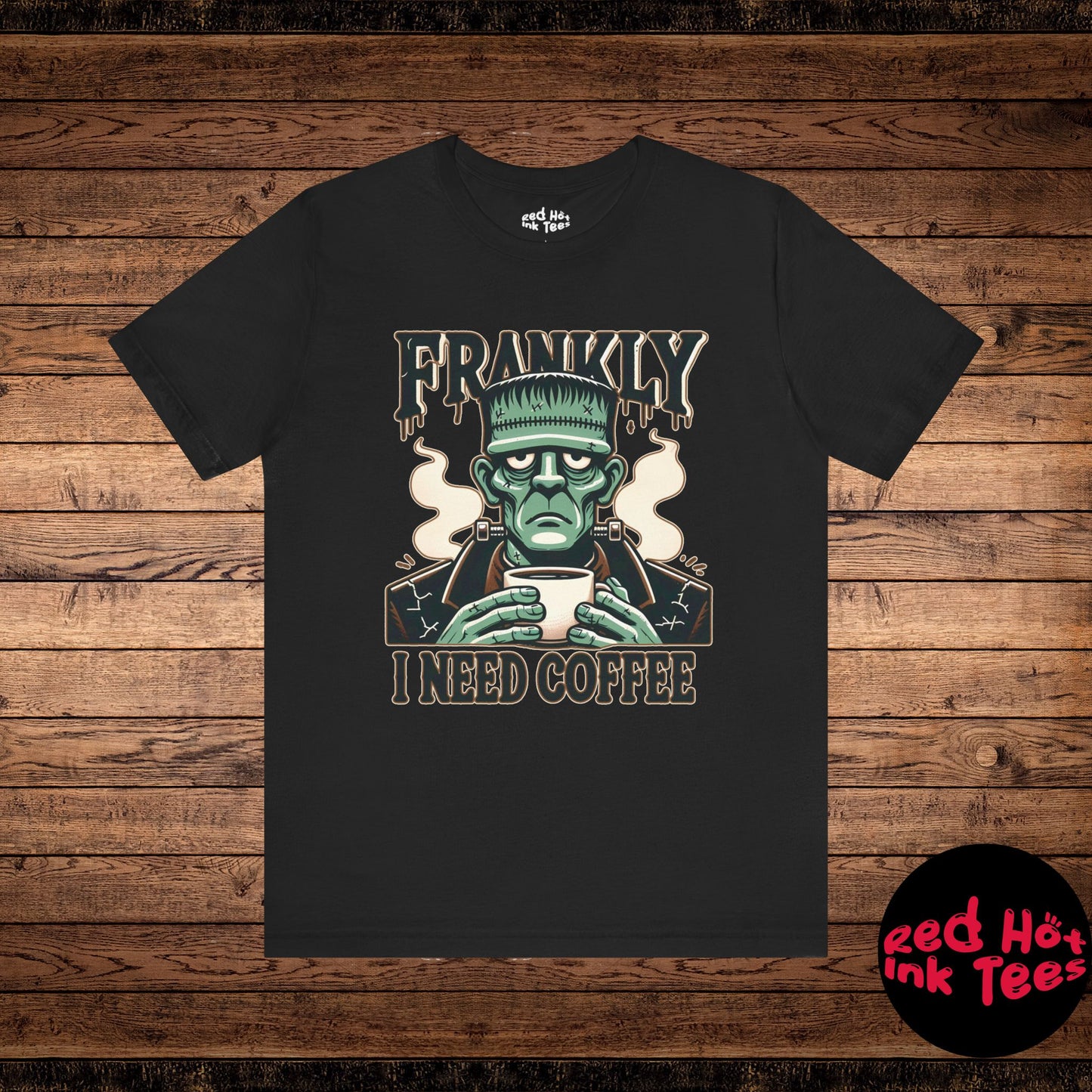 Hilarious Halloween design featuring a tired-looking Frankenstein holding a cup of coffee with the phrase "Frankly I Need Coffee." Perfect for coffee lovers and spooky season fans.