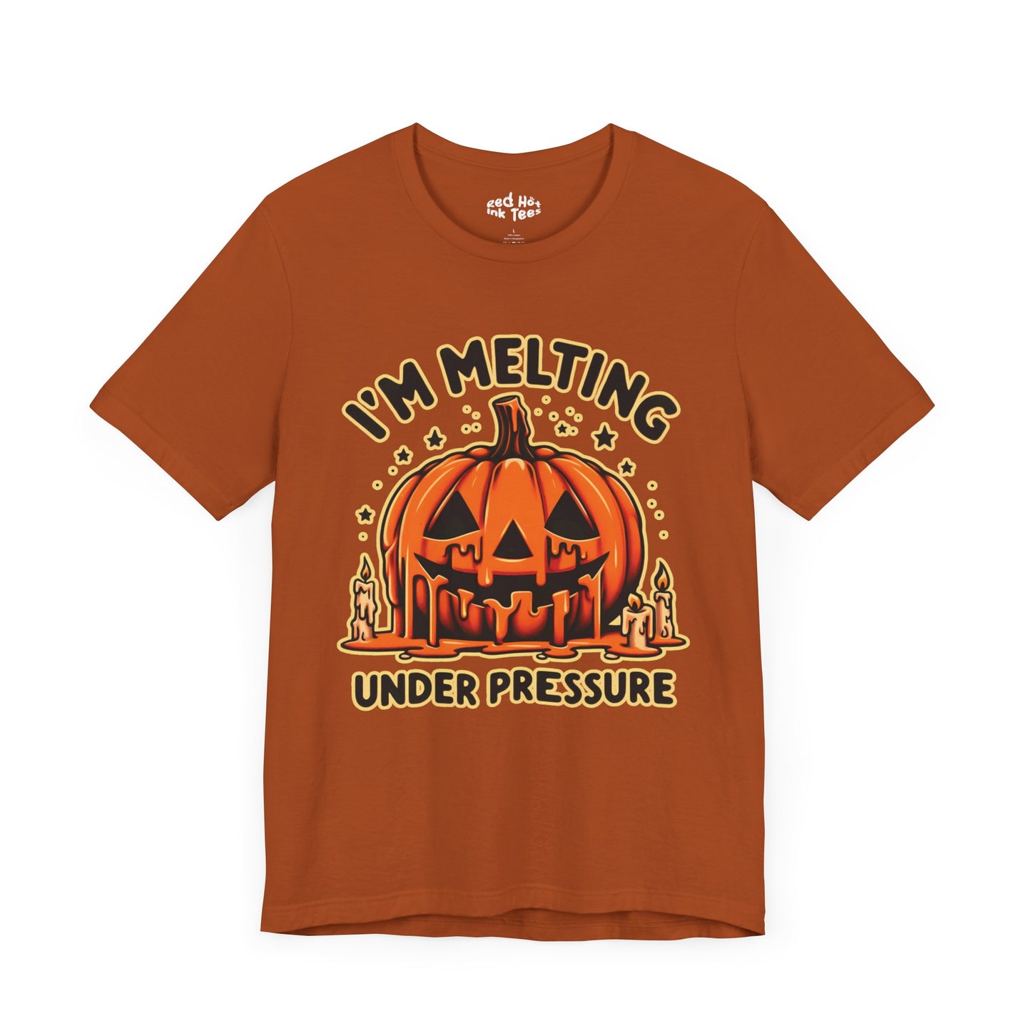 🎃🕯️ "I'm Melting Under Pressure" Funny Halloween Pumpkin T-Shirt 🕯️🎃