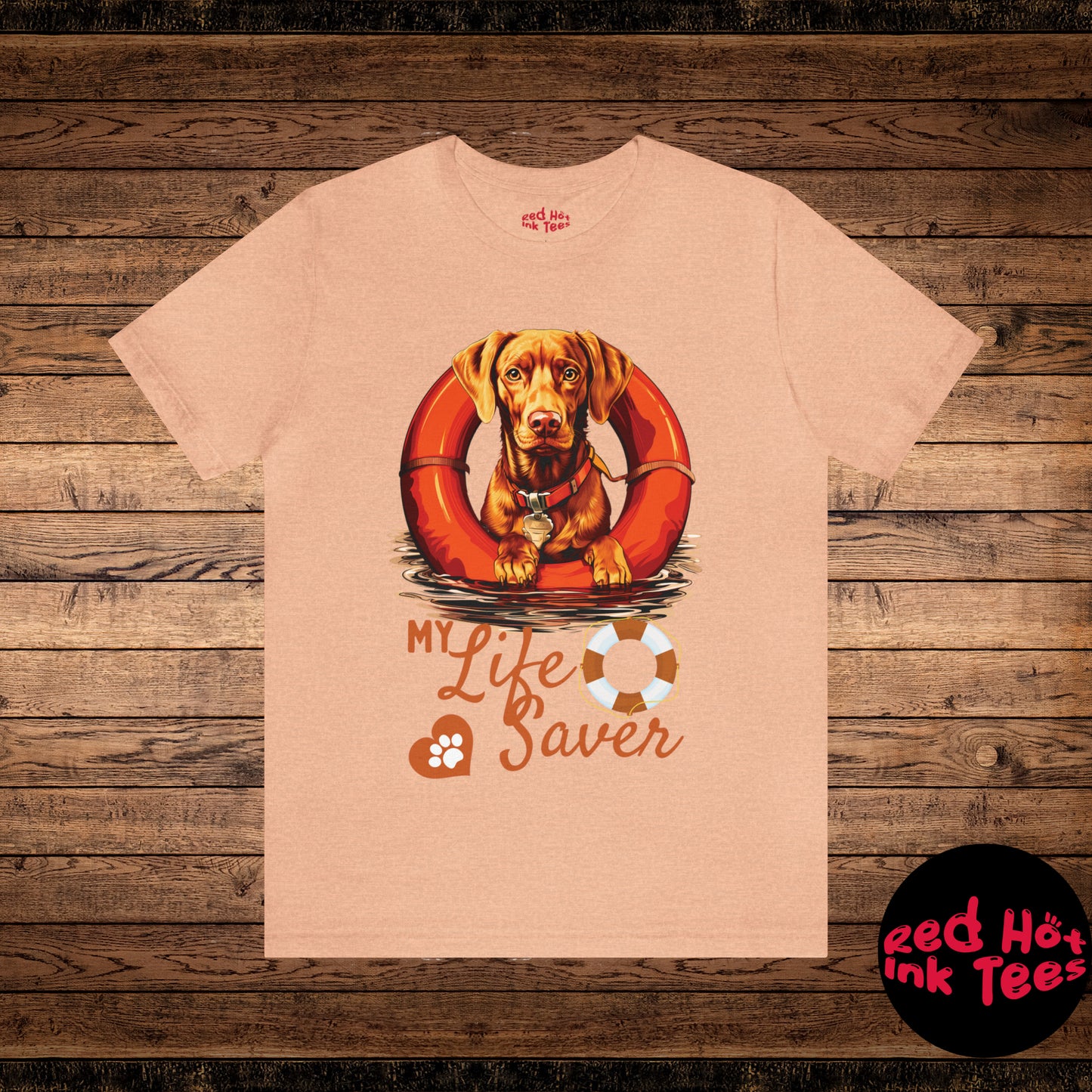 My Life Saver Vizsla Dog Tee