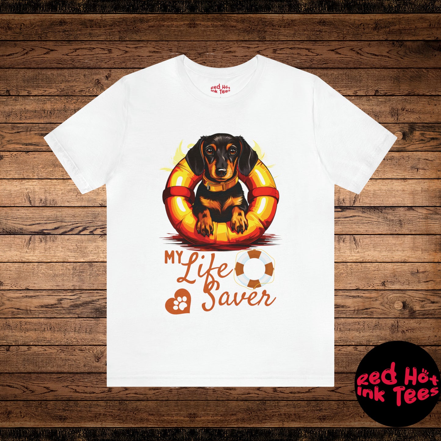 My Life Saver Dachshund Dog Tee