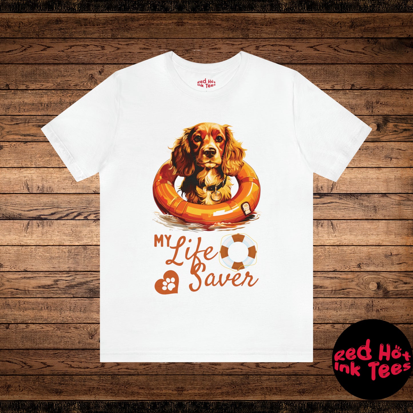 My Life Saver English Cocker Spaniel Dog Tee