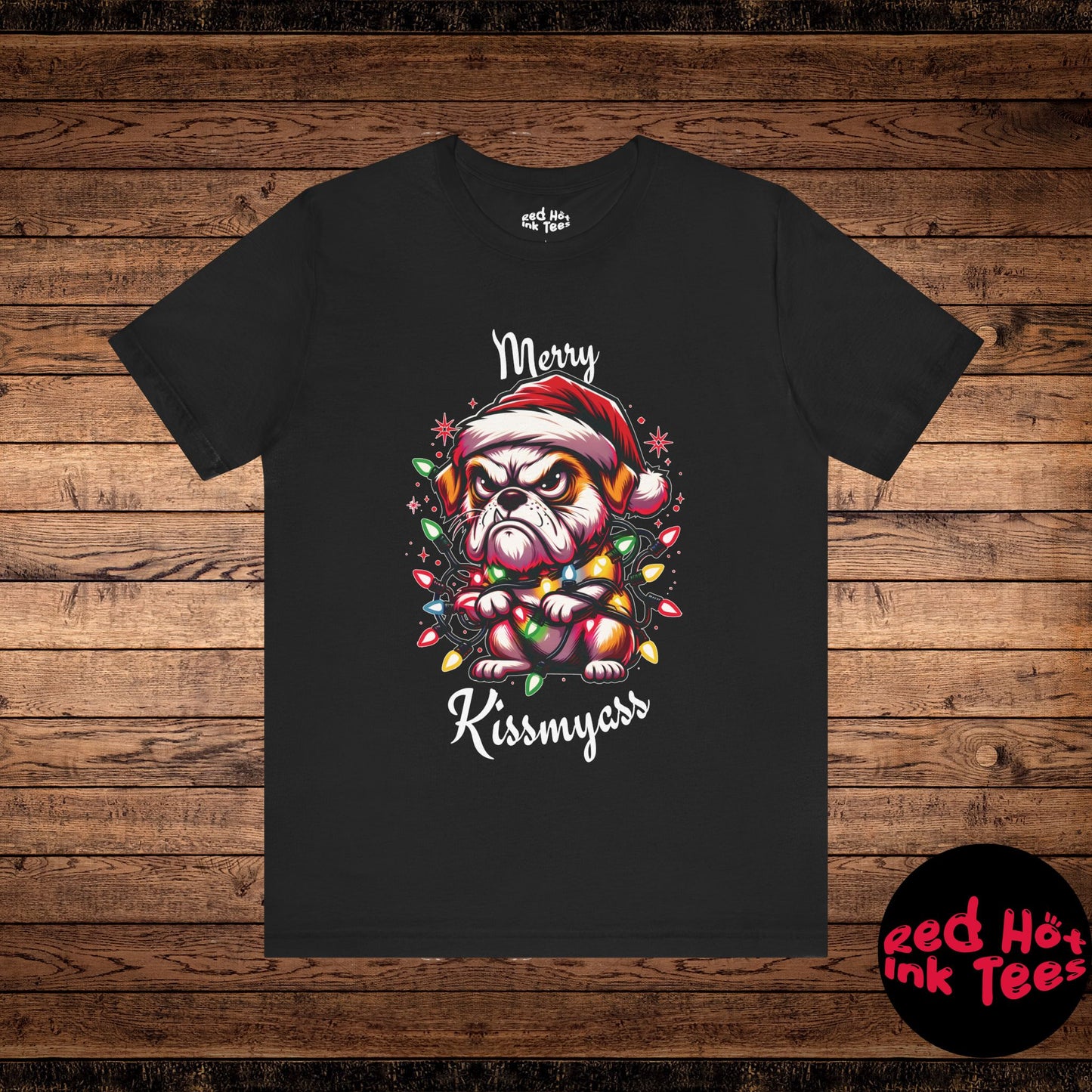 Merry Kissmyass Dog Tee