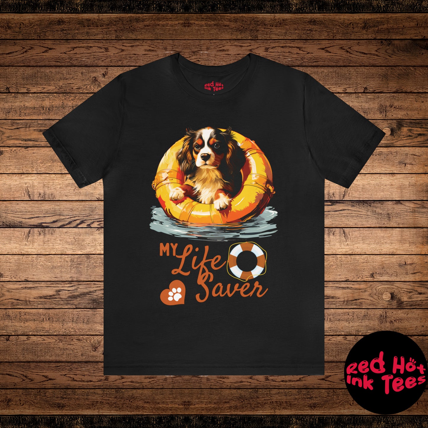 My Life Saver Cavalier King Charles Spaniel Dog Tee