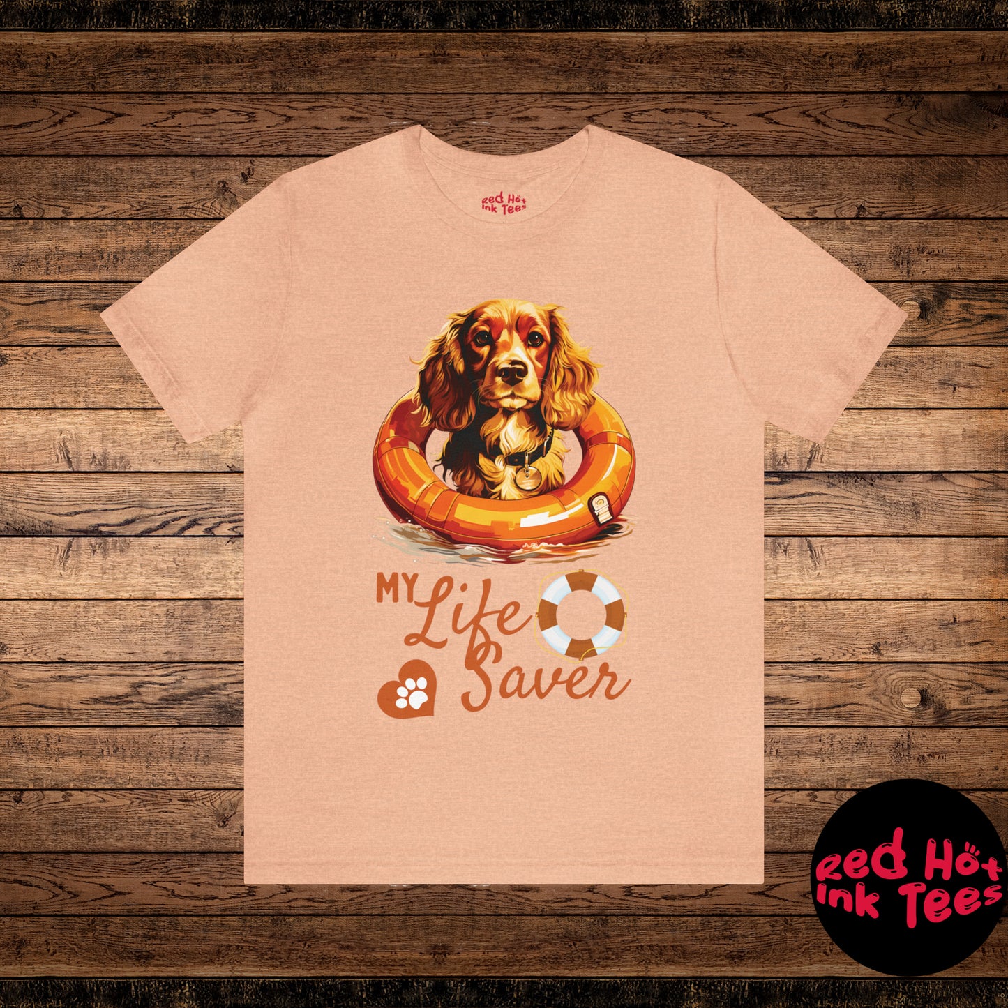 My Life Saver English Cocker Spaniel Dog Tee