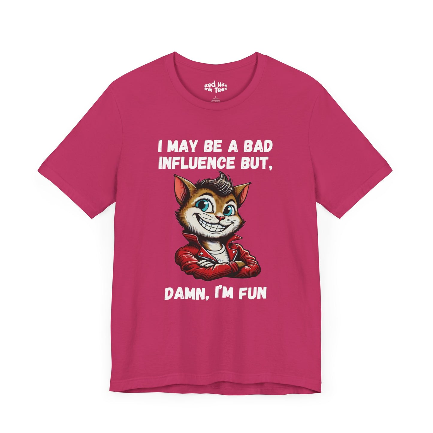 Cat Damn I'm Fun Tee