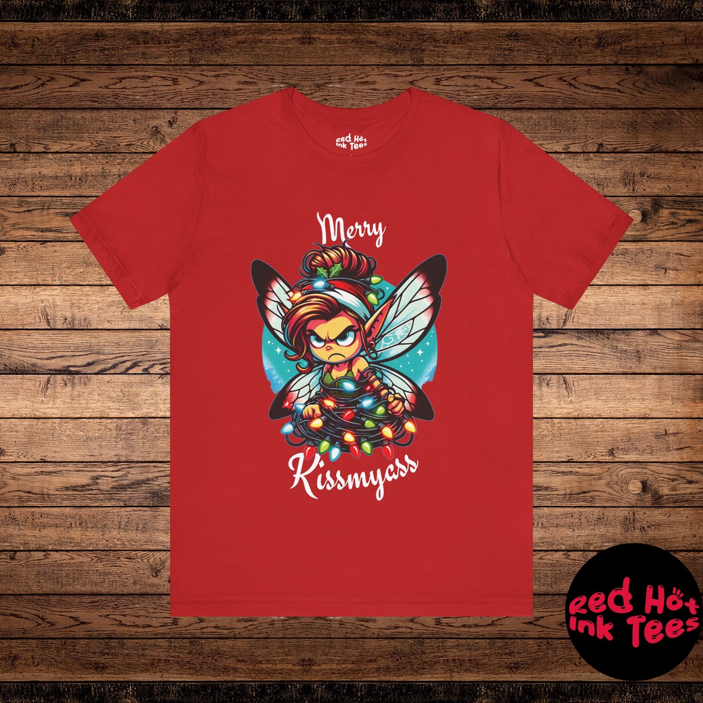 Merry Kissmyass Fairy Tee