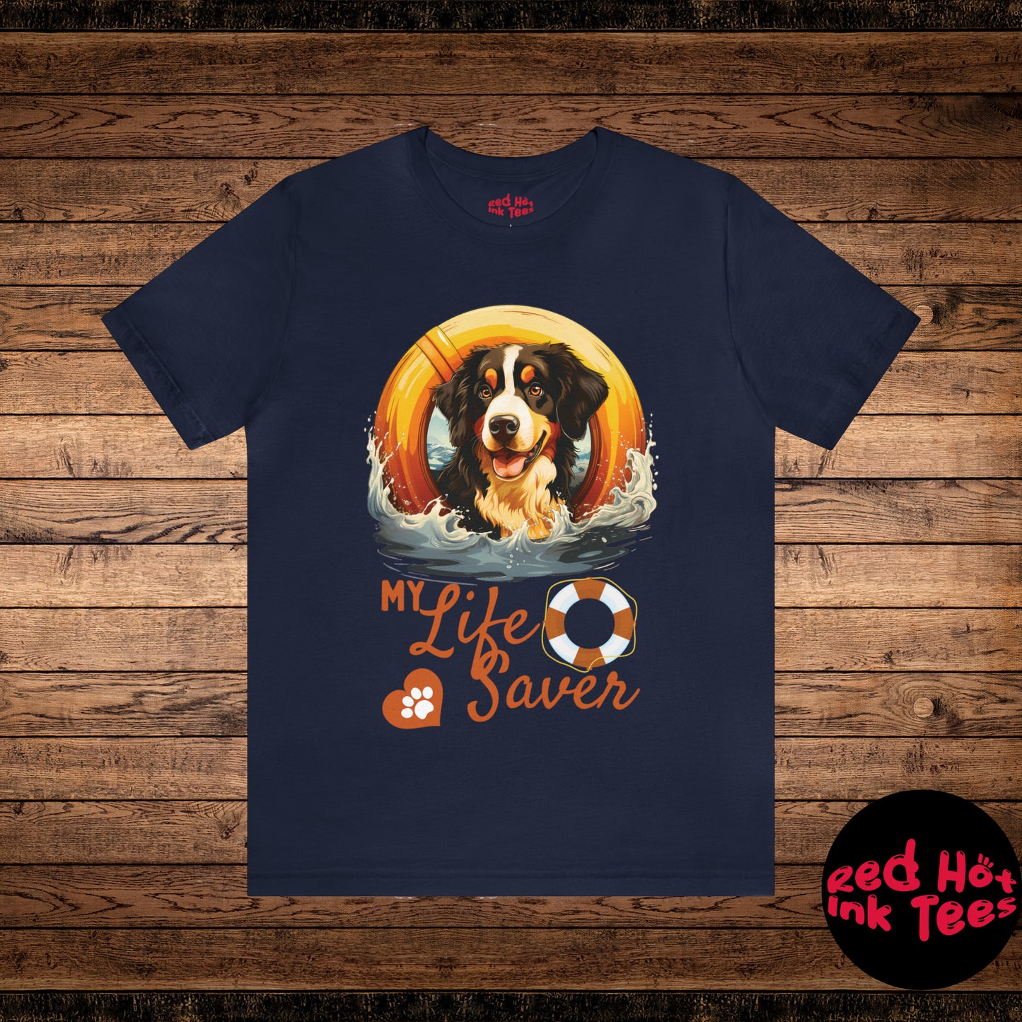 My Life Saver Bernese Mountain Dog Tee