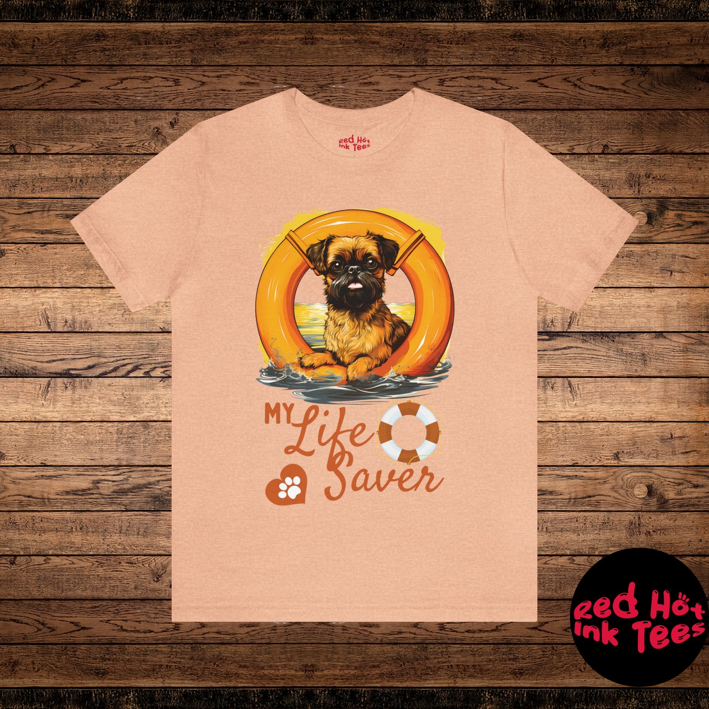 My Life Saver Brussels Griffon Dog Tee