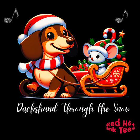 Dachshund Through the Snow Tee