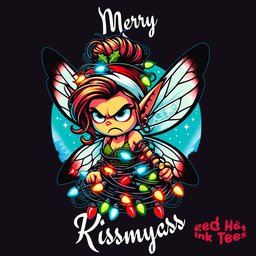 Merry Kissmyass Fairy Tee