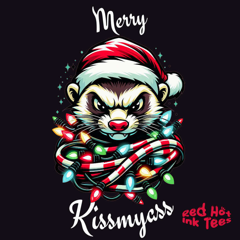 Merry Kissmyass Ferret Tee