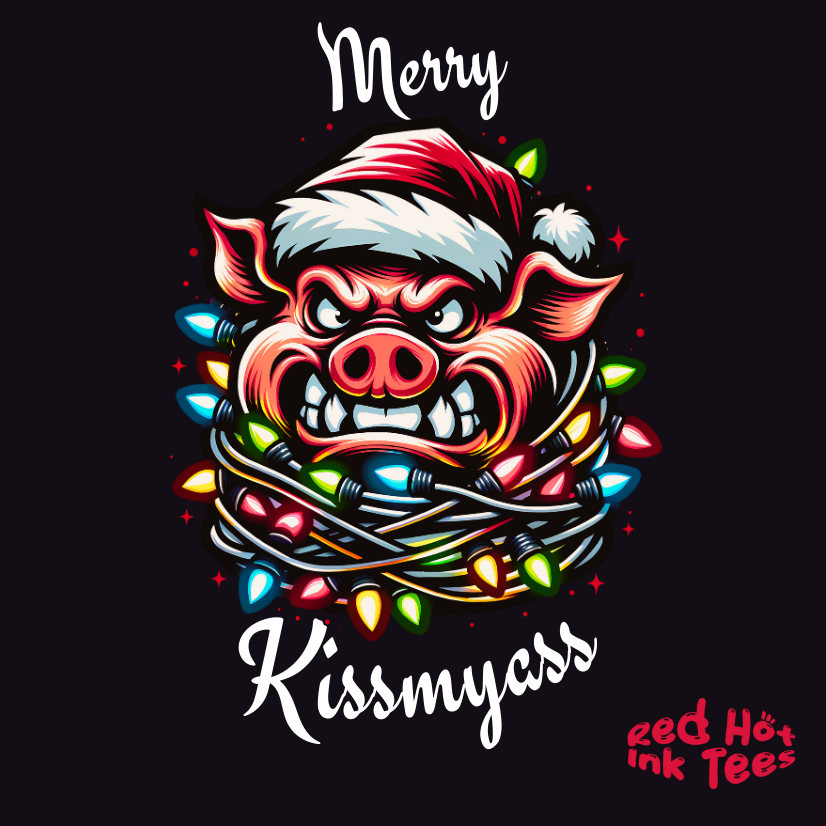 Merry Kissmyass Pig Tee