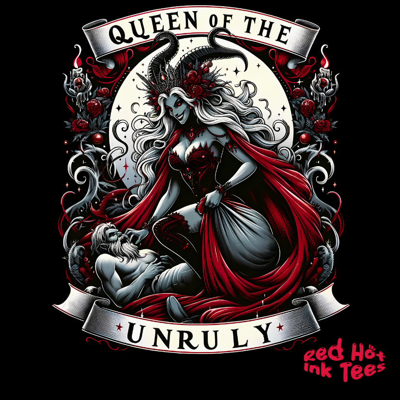 👑 "Queen of the Unruly Tee" 👑